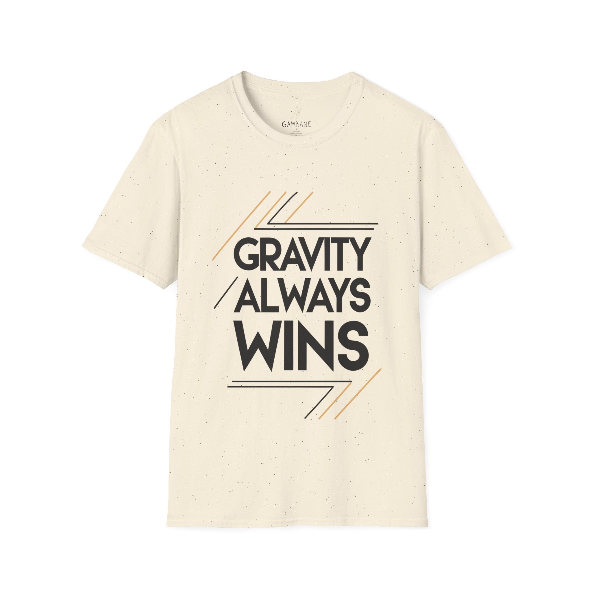 Gravity always win