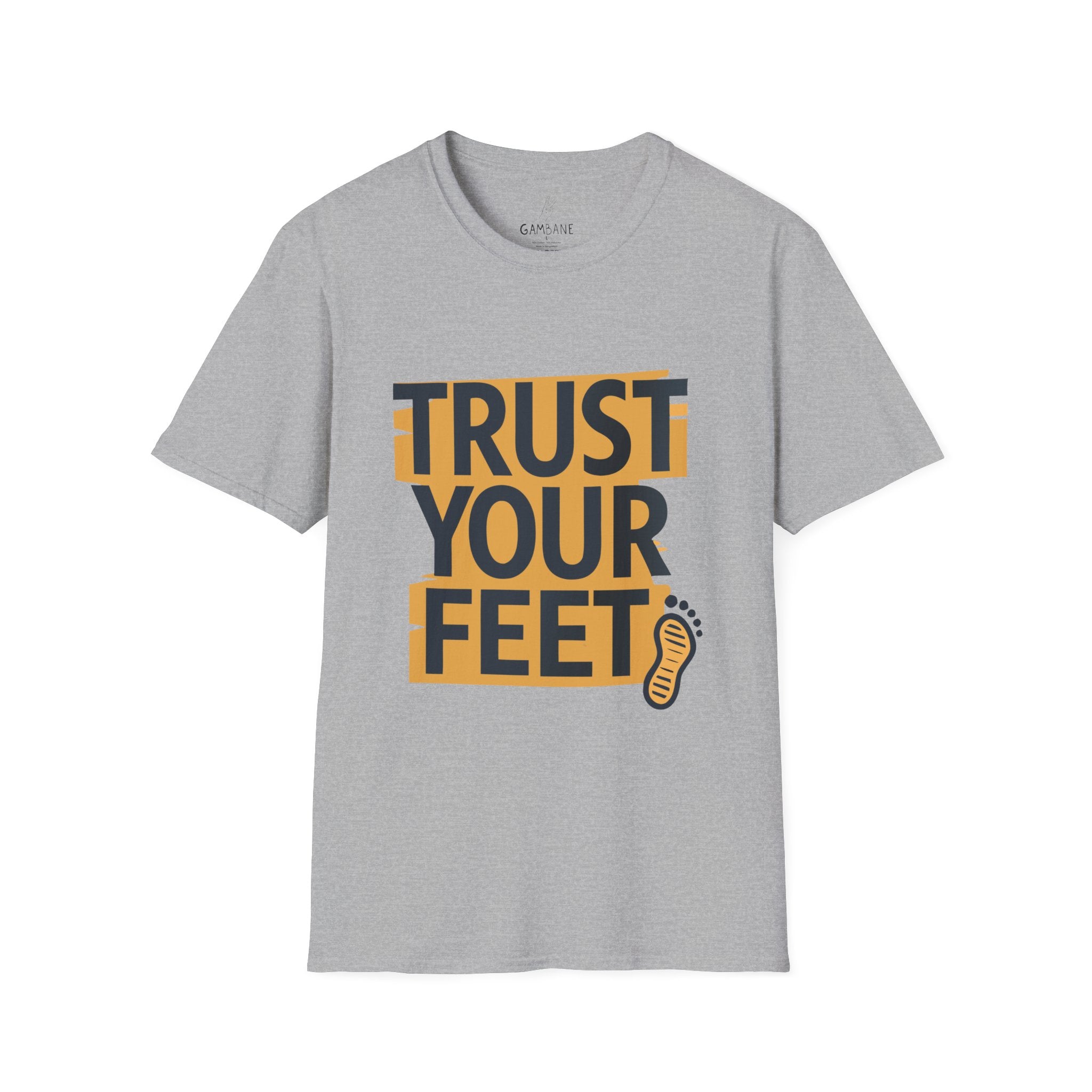 Trust your feet