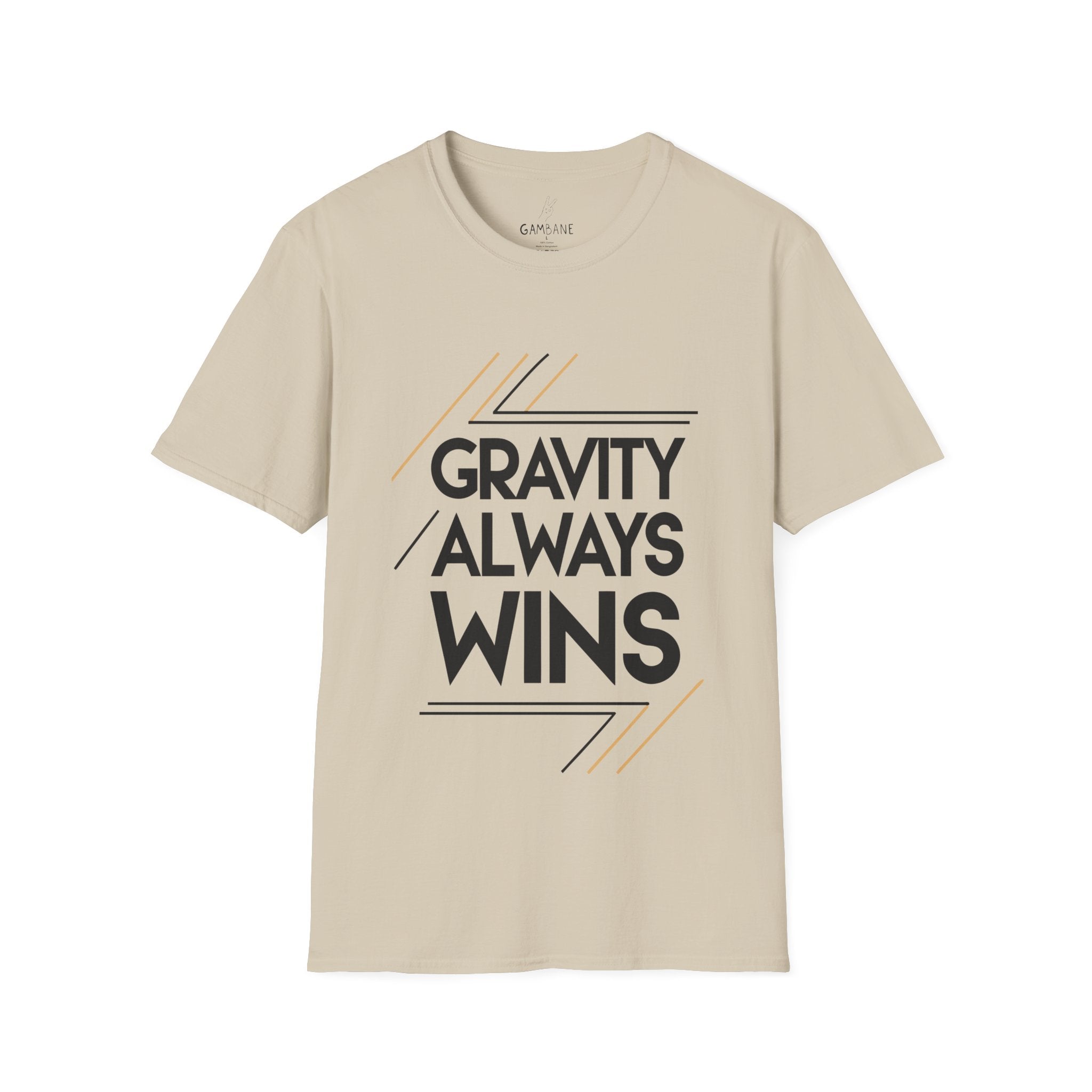 Gravity always win