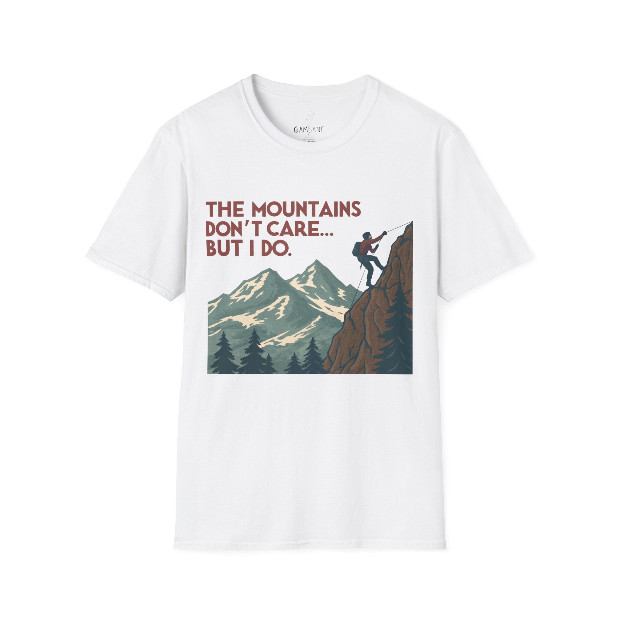 The Mountains Don’t Care