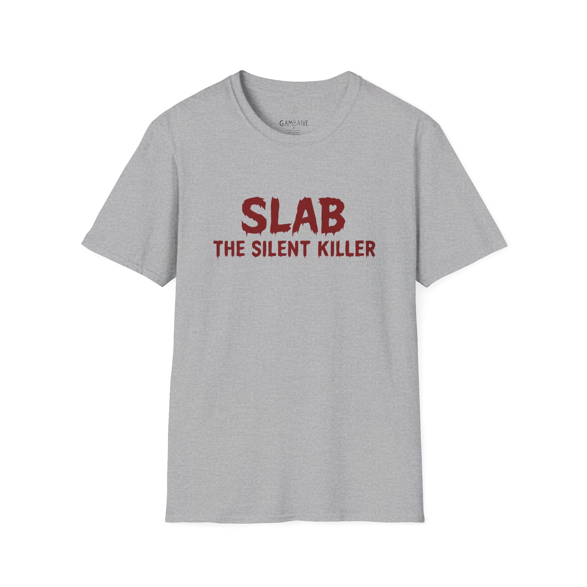 Slab: The Silent Killer