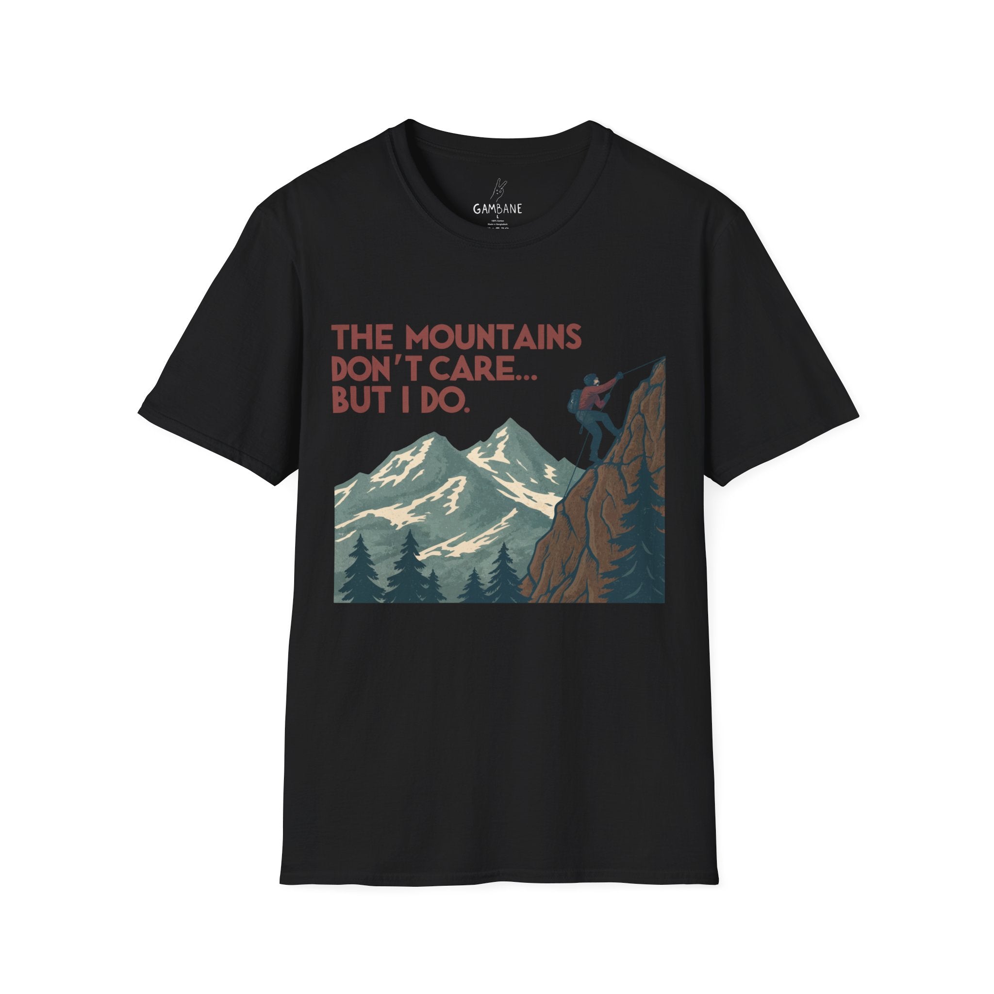 The Mountains Don’t Care