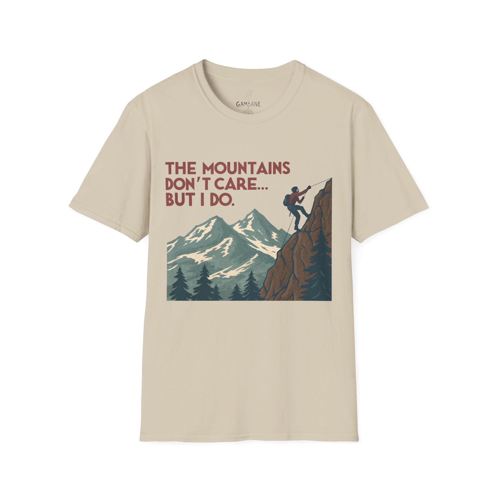 The Mountains Don’t Care